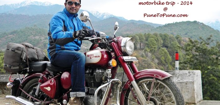 Pune to Himachal Pradesh Motorbike Trip 2014